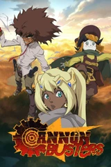 Cannon Busters - Saison 1, Épisode 1 : Bandes originales
