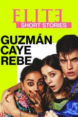 Musik aus der Serie Élite-Kurzgeschichten: Guzmán – Caye – Rebe