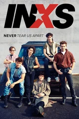 Music from INXS : Never Tear Us Apart