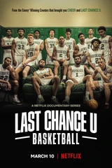 Music from Last Chance U: Basketball