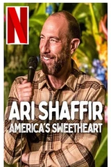 Soundtracks from Ari Shaffir: America's Sweetheart