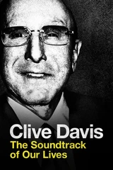 Soundtracks from Clive Davis: The Soundtrack of Our Lives