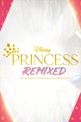 Саундтреки из фильма Disney Princess Remixed: An Ultimate Princess Celebration