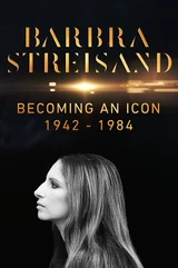 Bande originale de Barbra Streisand, naissance d'une diva 1942–1984 (1984) poster