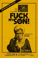 Soundtracks aus dem Film Fuck My Son!