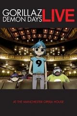 Bande originale de Gorillaz - Demon Days Live at the Manchester Opera House (2006) poster