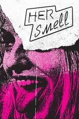 Soundtracks from Her Smell