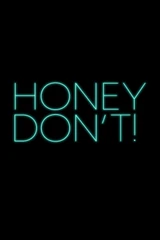 Саундтреки из фильма Honey Don't!