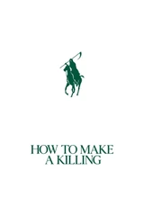 Soundtracks from How to Make a Killing