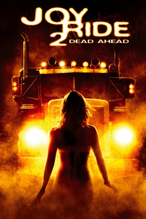 Soundtracks from Joy Ride 2: Dead Ahead