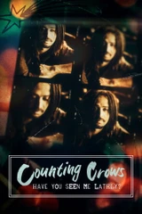 Music Box: Counting Crows: Have You Seen Me Lately? Soundtrack (2025) poster
