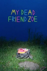 Саундтреки из фильма My Dead Friend Zoe