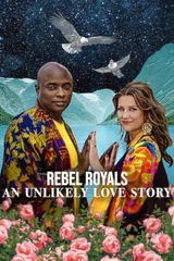 Soundtracks aus dem Film Rebel Royals: Eine unwahrscheinliche Liebesgeschichte