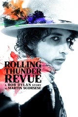 Bandes originales du film Rolling Thunder Revue: A Bob Dylan Story par Martin Scorsese