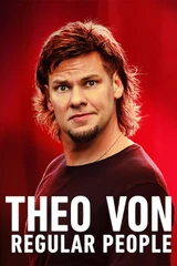 Bandes originales du film Theo Von: Regular People