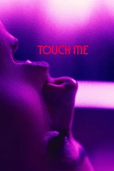 Soundtracks aus dem Film Touch Me