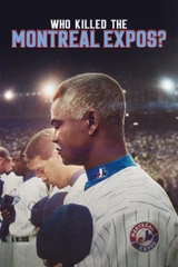 Qui a tué les Expos de Montréal? Soundtrack (2025) poster