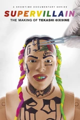 Bandes originales de la saison 1 de Super-vilain: La fabrication de Tekashi 6ix9ine