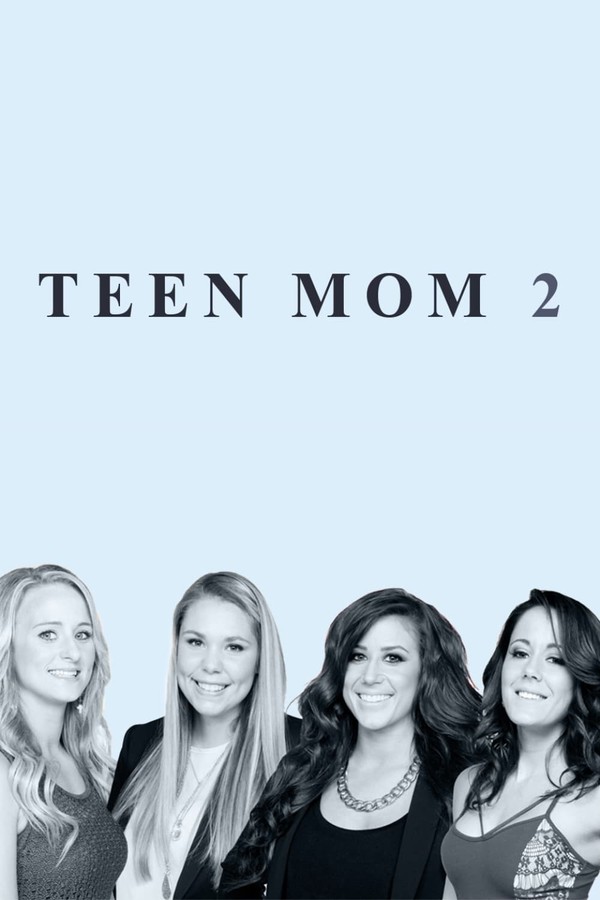 Teen Mom 2 - Season 7, Episode 12: Soundtracks